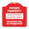 Signmission Registered Guests Violators Will Prosecuted, Red & White Aluminum Sign, 18" H, RW-1818-23225 A-DES-RW-1818-23225 - alternate 1